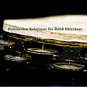 Percussion Solutions for Band Directors