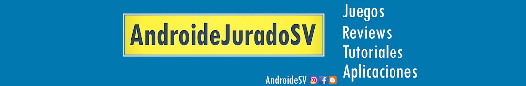 AndroideJuradoSV Avatar channel YouTube 