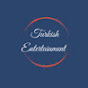  Turkish Entertainment  Avatar