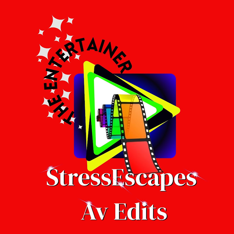 StressEscapes Av Edits