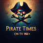 Pirate Times On TV Plus