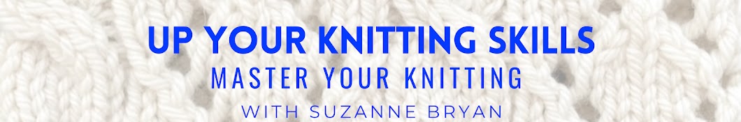 Knitting with Suzanne Bryan Banner