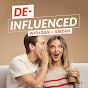 De-Influenced with Dani + Jordan Avatar