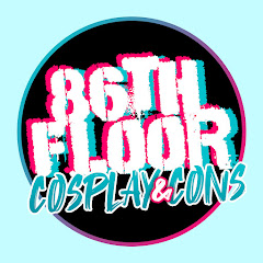 The 86th Floor: Cosplay and Cons avatar