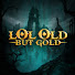 jLINWKTsBUw-channel-avatar-LOL OLD BUT GOLD