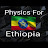 Physics For Ethiopia 