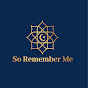 So Remember Me logo