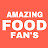 Amazing Food Fan’s