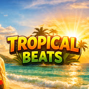 TropicalBeats