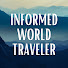 jJd9wBg4O7U-channel-avatar-Informed World Traveler