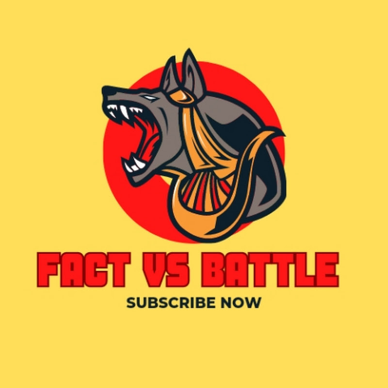 Fact Vs Battle