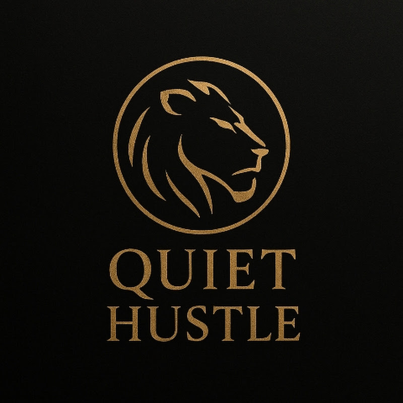 Quiet Hustle