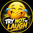 gPAGFPphS24-channel-avatar-Try not to laugh 