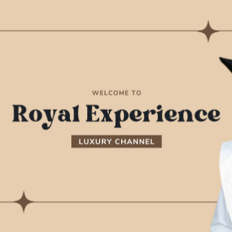 Royal Experience