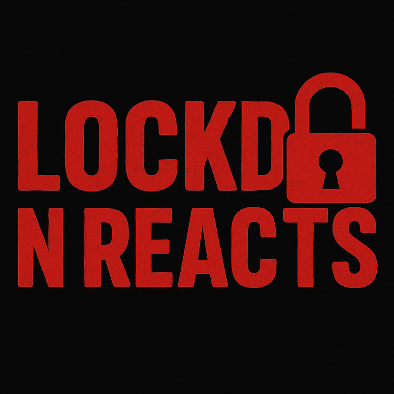 Lock’D n Reacts