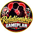 CHYPKIfnfO4-channel-avatar-Relationship Gameplan