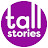 Tall Stories