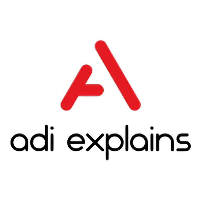 Adi Explains