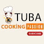 Tuba Cooking Passion