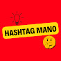 Hashtag Mano