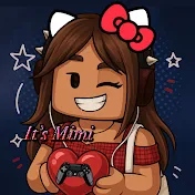 It’s Mimi ツ