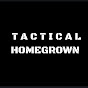 Tactical Homegrown 