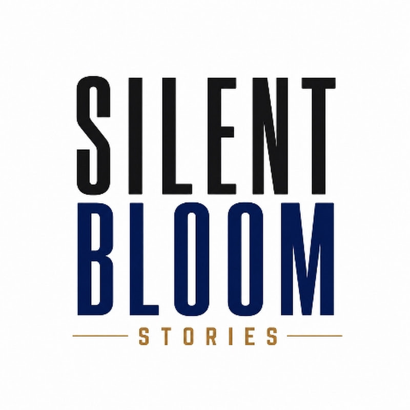 Silent Bloom Stories