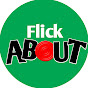 Flick About