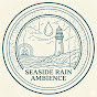 Seaside Rain Ambience