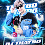 DJ THAYBO Remix New