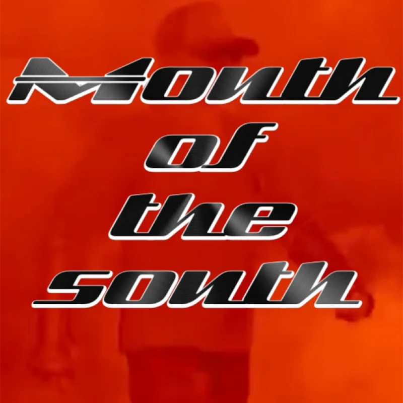Mouth Of the south