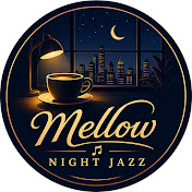 Mellow Night Jazz