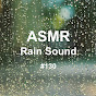 ASMR Rain Sound - หัวข้อ