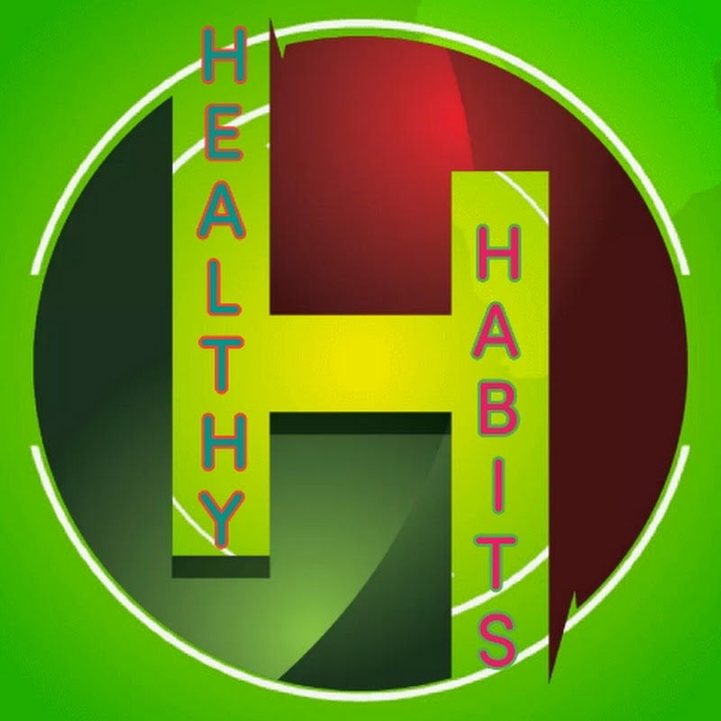 Healthy Habits