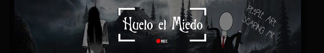 Huelo el Miedo رمز قناة اليوتيوب