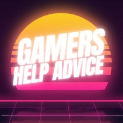 Gamers Help Advice