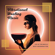 Vibrational Healing - トピック