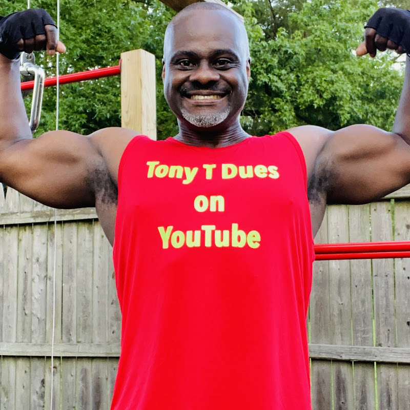 Tony T Dues