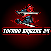 TUFAAN GAMING 24