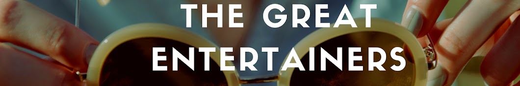 The Great Entertainers رمز قناة اليوتيوب