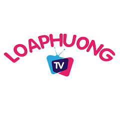 LoaPhuongTV
