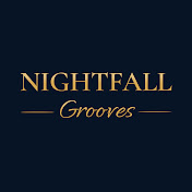 Nightfall Grooves