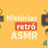 650I7mKTmcY-channel-avatar-Histórias retrô ASMR