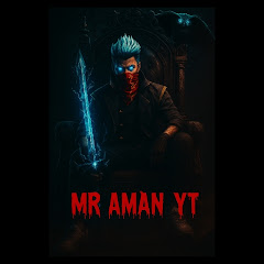 MR AMAN YT