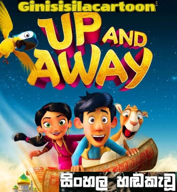Sinhala Dubbed -  Up and Away (2018)
