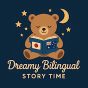 Dreamy Bilingual Story Time