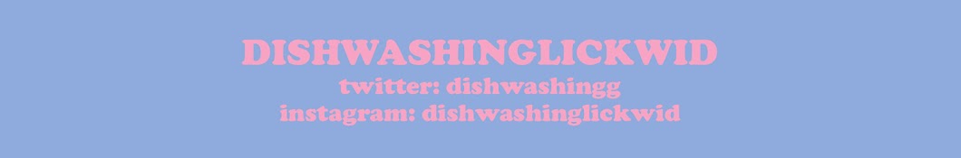 DISHWASHINGLICKWID YouTube kanalı avatarı