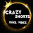 crazy shorts_Duel vibes