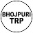 Bhojpuri TRP