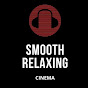 Smooth Relaxing Cinema logo